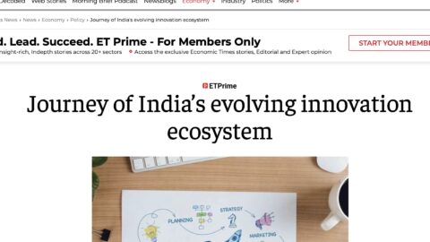 <strong>Journey  of India’s Evolving Innovation Ecosystem</strong>